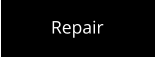 Repair